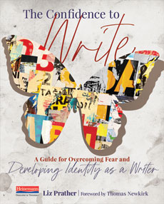A Guide for Overcoming Fear and Developing Identity as a Writer