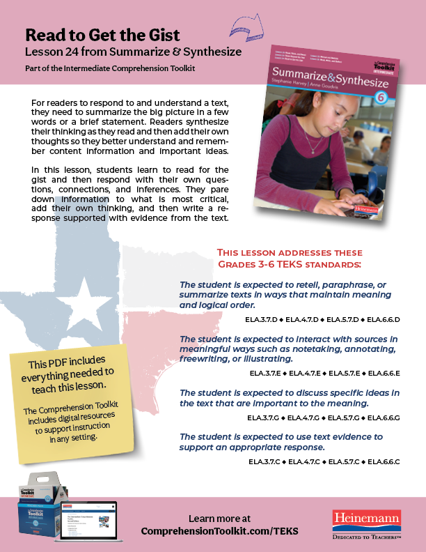 Read to Get the Gist. Lesson 24 from Summarize & Synthesize.